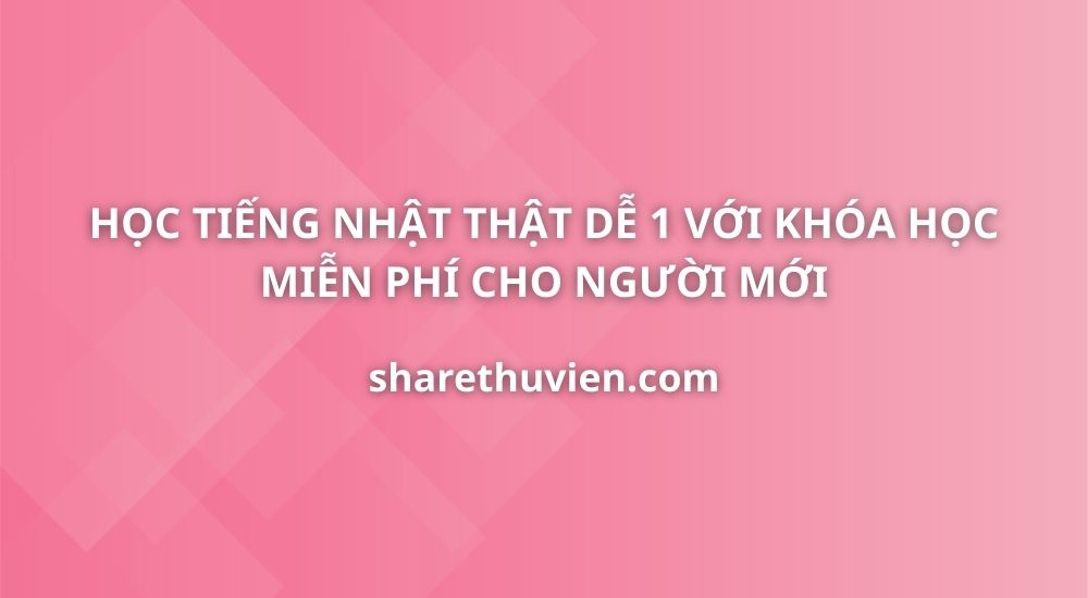 hoc-tieng-nhat-that-de-1