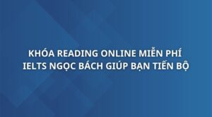 khoa-reading-online-by-ngocbach-1