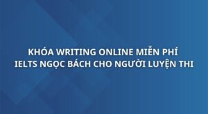 khoa-writing-online-by-ngocbach-1