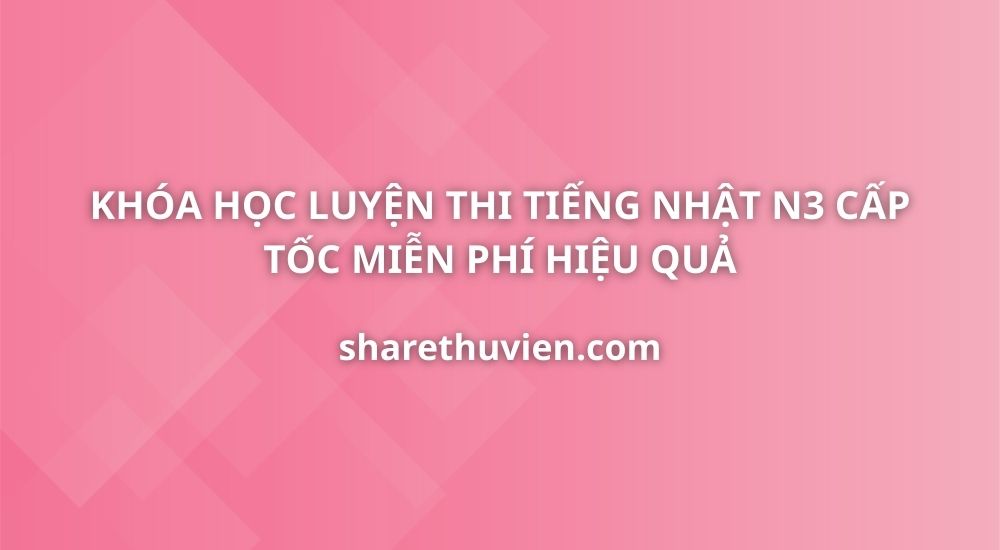 luyen-thi-tieng-nhat-n3-cap-toc